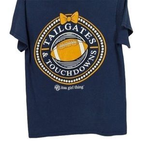 Its a Girl Thing Tailgate & Touchdown Short‎ Sleeve Blue Shirt Size Small